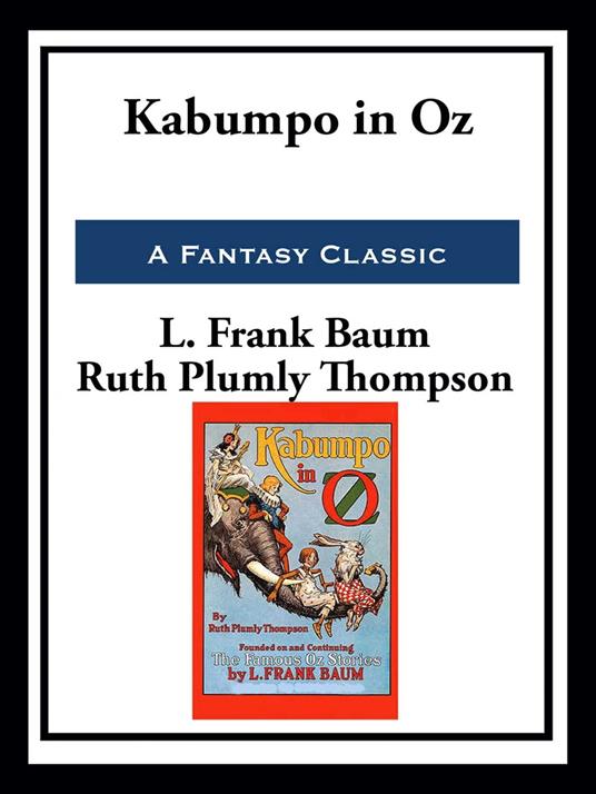 Kabumpo in Oz - Ruth Plumly Thompson - ebook