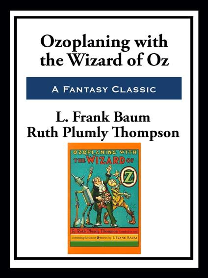 Ozoplaning with the Wizard of Oz - Ruth Plumly Thompson - ebook