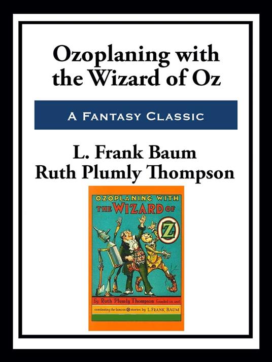 Ozoplaning with the Wizard of Oz - Ruth Plumly Thompson - ebook