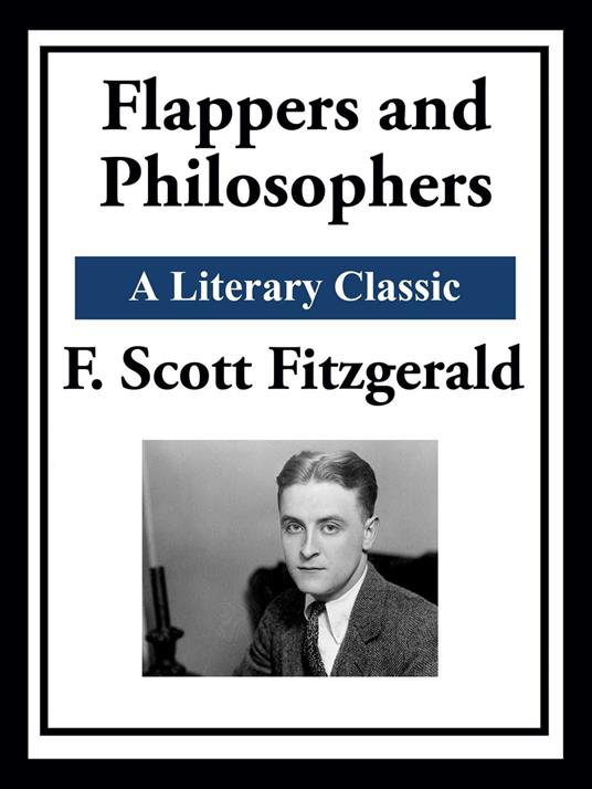 Flappers and Philosophers