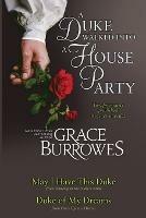 A Duke Walked Into a House Party - Grace Burrowes - cover