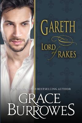 Gareth: Lord of Rakes - Grace Burrowes - cover
