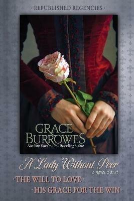 A Lady Without Peer - Grace Burrowes - cover