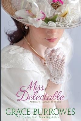 Miss Delectable - Grace Burrowes - cover