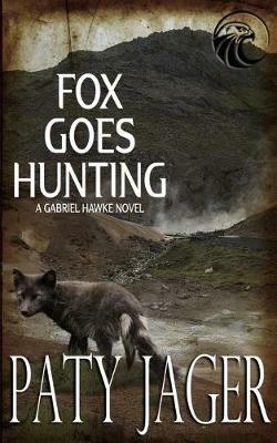 Fox Goes Hunting - Paty Jager - cover
