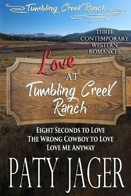 Love at Tumbling Creek Ranch - Paty Jager - cover