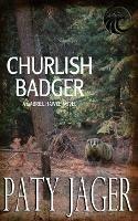 Churlish Badger - Paty Jager - cover