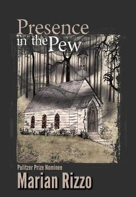 Presence in the Pew - Marian Rizzo - cover