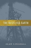 The Restless Earth - Alan Cockrell - cover