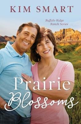 Prairie Blossoms - Kim Smart - cover