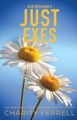 Just Exes Special Edition - Charity Ferrell - cover