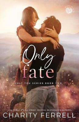 Only Fate - Charity Ferrell - cover