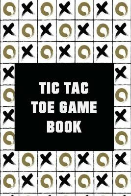 Tic-Tac-Toe Game Book (1000 Games) - Blue Digital Media Group - cover