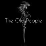 Old People, The