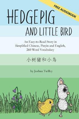 Hedgepig and Little Bird - Joshua Twilley - cover