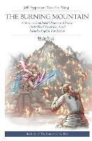 The Burning Mountain: A Story in Simplified Chinese and Pinyin, 1800 Word Vocabulary Level - Jeff Pepper - cover