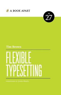 Flexible Typesetting - Tim Brown - cover