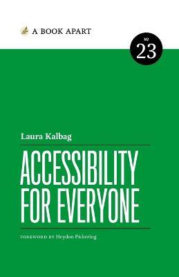 Accessibility for Everyone - Laura Kalbag - cover