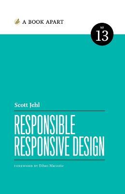 Responsible Responsive Design - Scott Jehl - cover