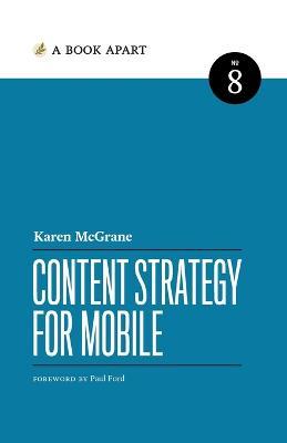 Content Strategy for Mobile - Karen McGrane - cover