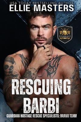 Rescuing Barbi - Ellie Masters - cover