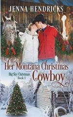Her Montana Christmas Cowboy