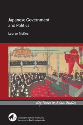 Japanese Government and Politics - Lauren Mckee - cover