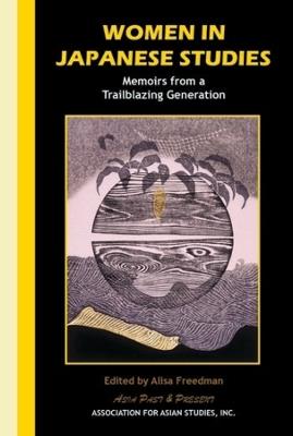Women in Japanese Studies: Memoirs from a Trailblazing Generation - cover