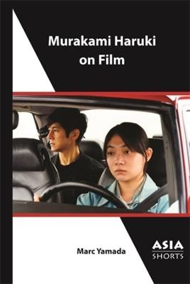 Murakami Haruki on Film - Marc Yamada - cover