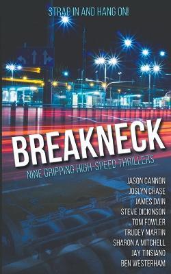 Breakneck - Jason Cannon,Joslyn Chase,James Dain - cover