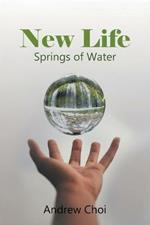 New Life: Springs of Water