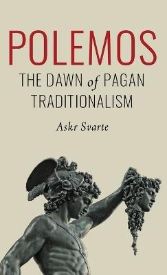 Polemos: The Dawn of Pagan Traditionalism - Askr Svarte - cover