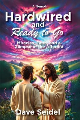 Hardwired and Ready to Go - Dave Seidel - cover