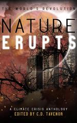 Nature Erupts