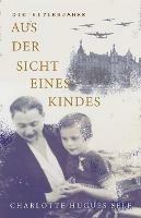 Die Hitlerjahre Aus der Sicht Eines Kindes - Charlotte Self - cover