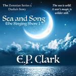 Singing Shore I, The