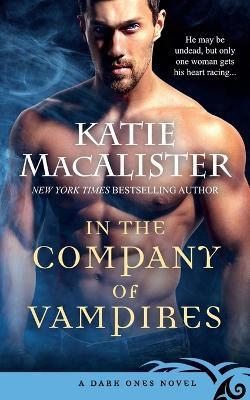 In the Company of Vampires - Katie MacAlister - cover