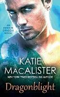 Dragonblight - Katie Macalister - cover