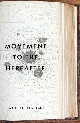 Movement to the Hereafter - Mitchell Krautant - cover