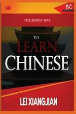 The Simple Way to Learn Chinese