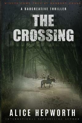 The Crossing - Alice Hepworth - cover