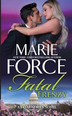 Fatal Frenzy - Marie Force - cover