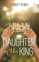 Daughter of The King