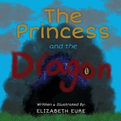 The Princess and The Dragon - Elizabeth Eure - cover
