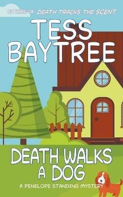 Death Walks a Dog - Tess Baytree - cover