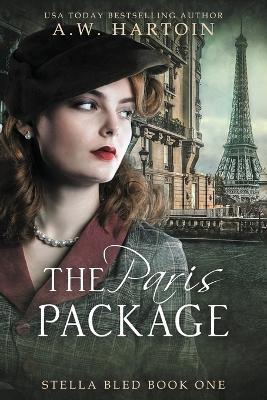 The Paris Package - A W Hartoin - cover