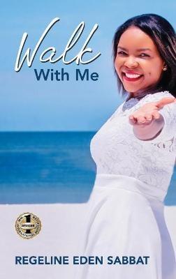 Walk with Me - Regeline Eden Sabbat - cover