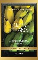 Green Bananas