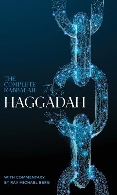 The Complete Kabbalah Haggadah - cover