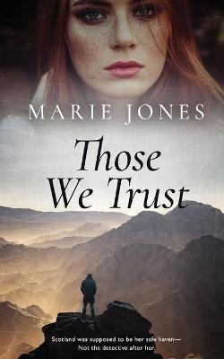 Those We Trust - Marie Jones - cover